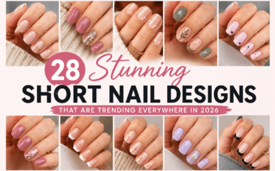 28 Stunning Short Nail Designs That Are Trending Everywhere