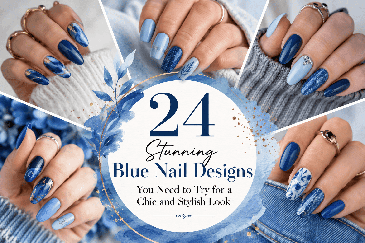 Stunning Blue Nail Designs