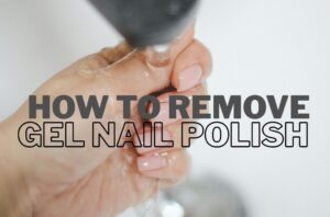 How to remove gel nail polish at home safely without damaging natural nails.