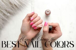 Best Nail Colors featuring bright pink nail polish being applied to natural fingernails.