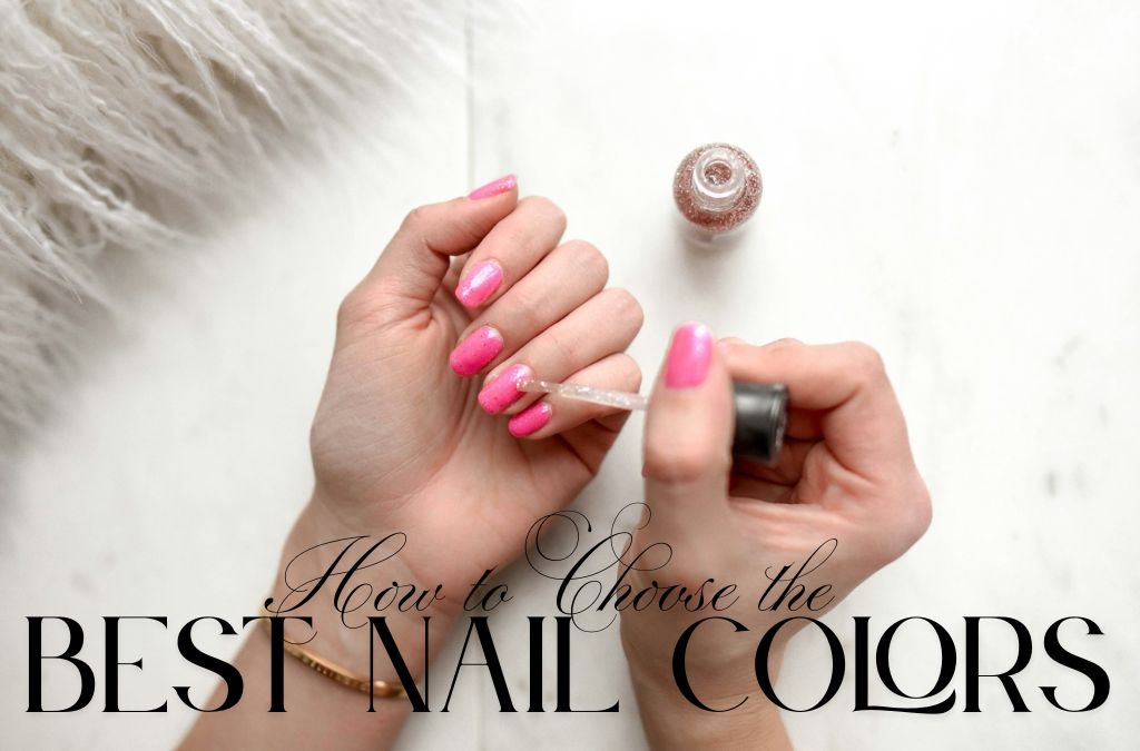 Best Nail Colors featuring bright pink nail polish being applied to natural fingernails.